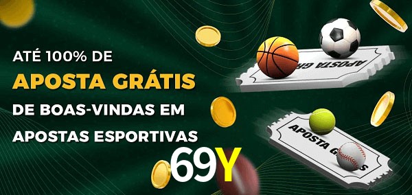 69Y Ate 100% de Aposta Gratis